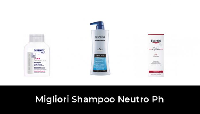 Migliori Shampoo Neutro Ph Nel Recensioni Opinioni Prezzi