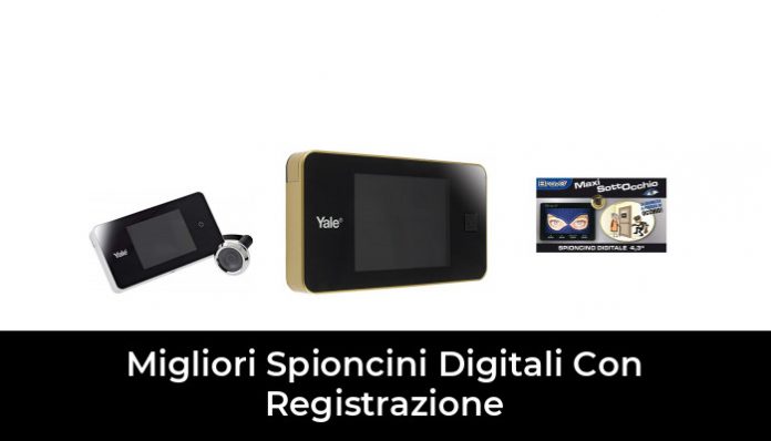 35 Migliori Spioncini Digitali Con Registrazione Nel 2024 Recensioni