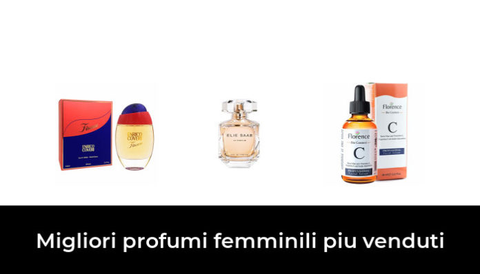 49 Migliori Profumi Femminili Piu Venduti Nel 2024 Recensioni