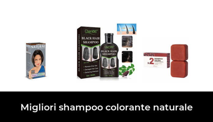 Migliori Shampoo Colorante Naturale Nel Recensioni Opinioni