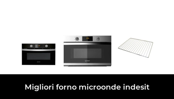 Migliori Forno Microonde Indesit Nel Recensioni Opinioni Prezzi