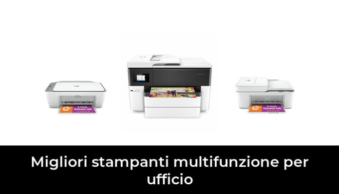 Migliori Stampanti Multifunzione Per Ufficio Nel Recensioni