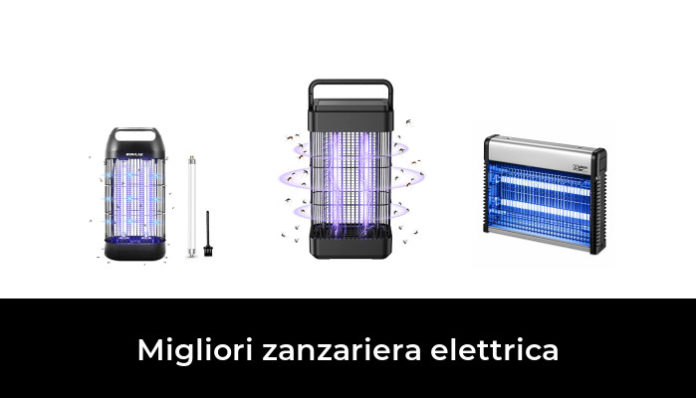 Migliori Zanzariera Elettrica Nel Recensioni Opinioni Prezzi