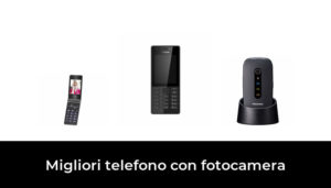 48 Migliori Telefono Con Fotocamera Nel 2024 Recensioni Opinioni Prezzi