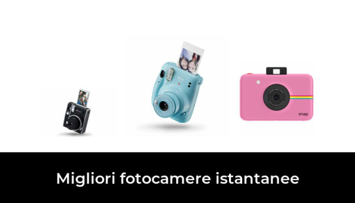 Migliori Fotocamere Istantanee Nel Recensioni Opinioni Prezzi