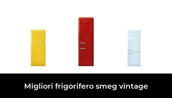 32 Migliori Frigorifero Smeg Vintage Nel 2023 Recensioni Opinioni