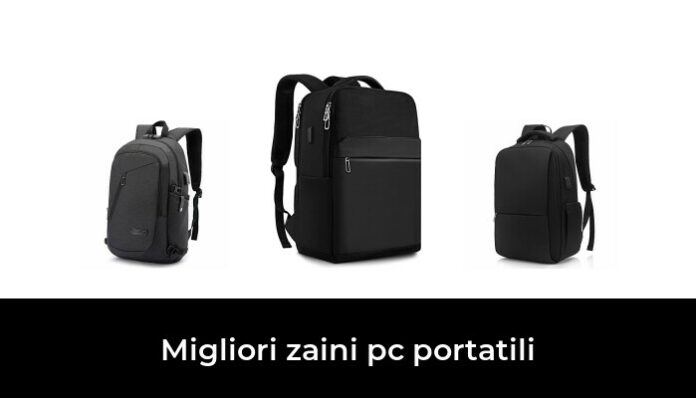 46 Migliori Zaini Pc Portatili Nel 2024 Recensioni Opinioni Prezzi