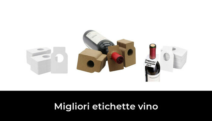 46 Migliori Etichette Vino Nel 2024 Recensioni Opinioni Prezzi