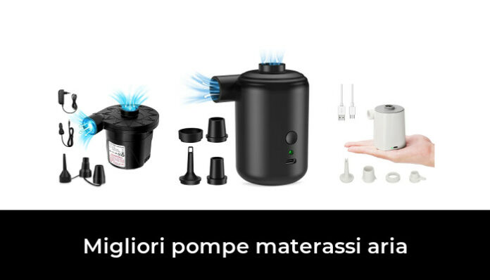 Migliori Pompe Materassi Aria Nel Recensioni Opinioni Prezzi