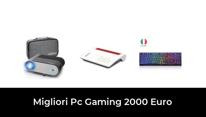 42 Migliori Pc Gaming 00 Euro Nel 21 Recensioni Opinioni Prezzi