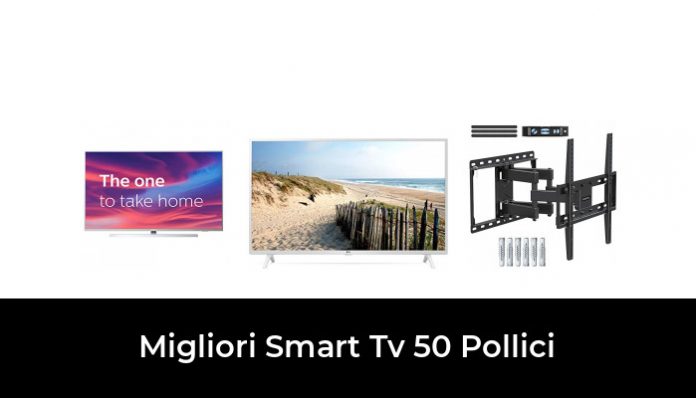 30 Migliori Smart Tv 50 Pollici Nel 2024 Recensioni Opinioni Prezzi 6709