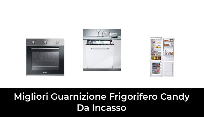 Guarnizione Porta Frigorifero Candy | Expert Ricambi