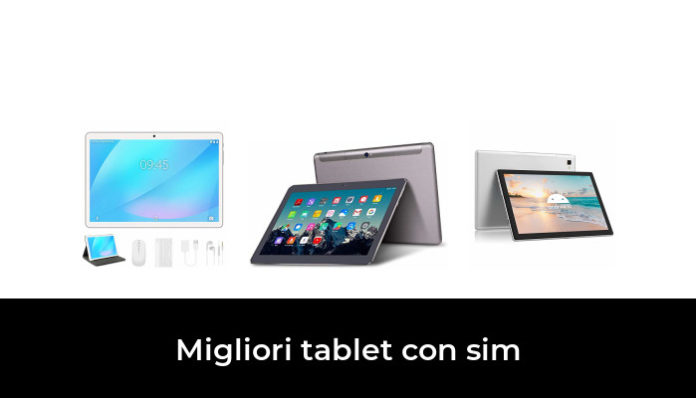 Tablet Simuron 50 Migliori tablet con sim nel 2024 (recensioni, opinioni, prezzi)