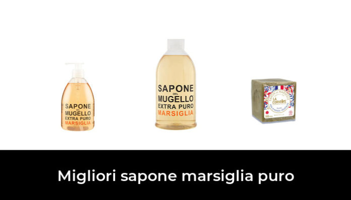 Shampoo Con Sapone Di Marsiglia 45 Migliori sapone marsiglia puro nel 2022 (recensioni, opinioni, prezzi)