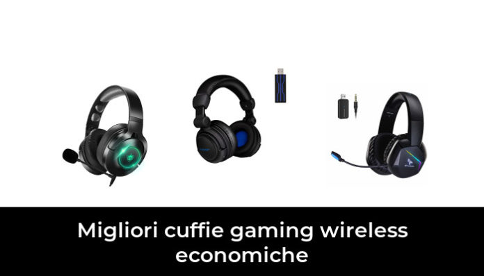 45 Migliori Cuffie Gaming Wireless Economiche Nel 2024 Recensioni