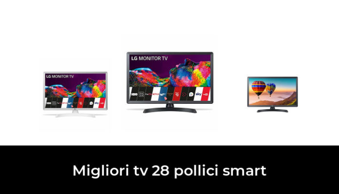 47 Migliori Tv 28 Pollici Smart Nel 2024 Recensioni Opinioni Prezzi 0201