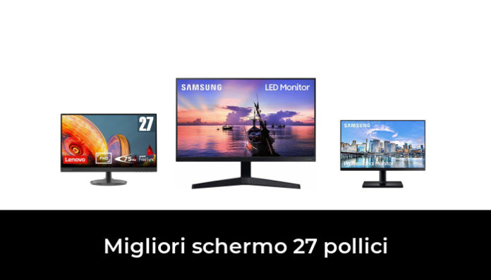 48 Migliori Schermo 27 Pollici Nel 2024 Recensioni Opinioni Prezzi 1512