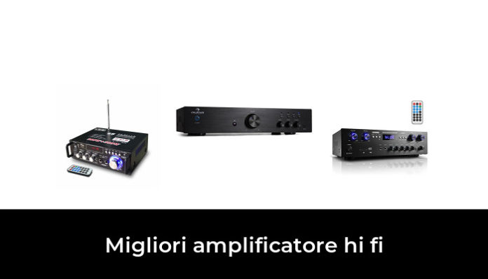 46 Migliori Amplificatore Hi Fi Nel 2024 (recensioni, Opinioni, Prezzi)