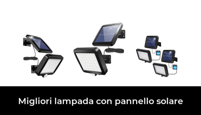 Lampada Votiva Con Pannello Solare 46 Migliori lampada con pannello solare nel 2022 (recensioni, opinioni