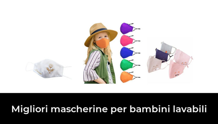 49 Migliori Mascherine Per Bambini Lavabili Nel 2024 Recensioni Opinioni Prezzi 7587