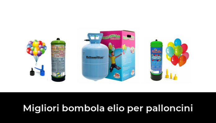 33 Migliori bombola elio per palloncini nel 2024 (recensioni, opinioni