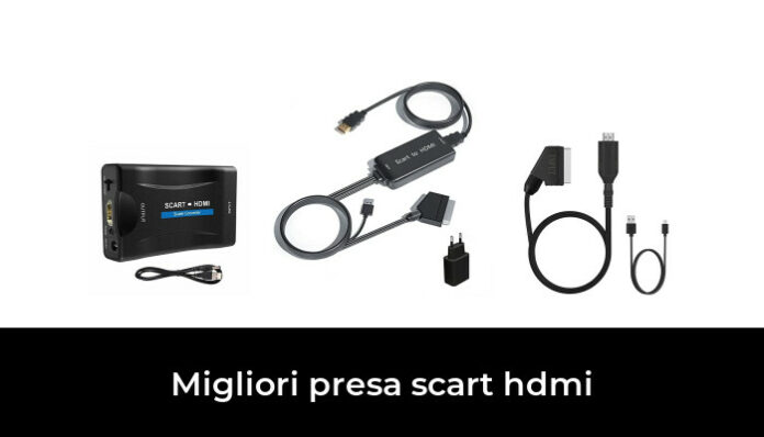 47 Migliori presa scart hdmi nel 2024 (recensioni, opinioni, prezzi)