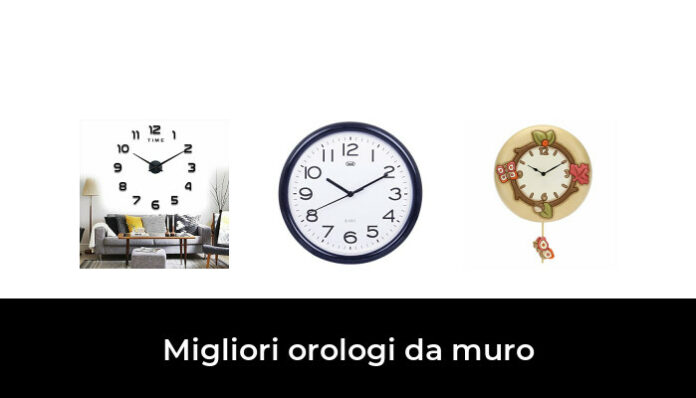 47 Migliori orologi da muro nel 2024 recensioni opinioni prezzi