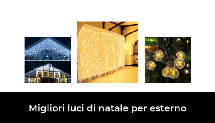 47 Migliori luci di natale per esterno nel 2024 (recensioni, opinioni