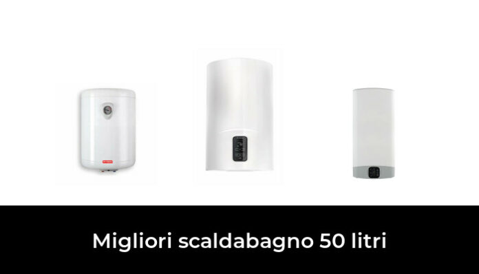 Migliori Scaldabagno Litri Nel Recensioni Opinioni Prezzi