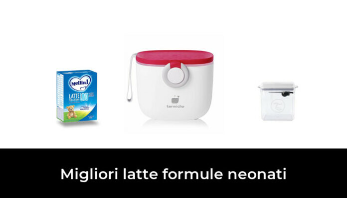 48 Migliori Latte Formule Neonati Nel 2024 (recensioni, Opinioni, Prezzi)