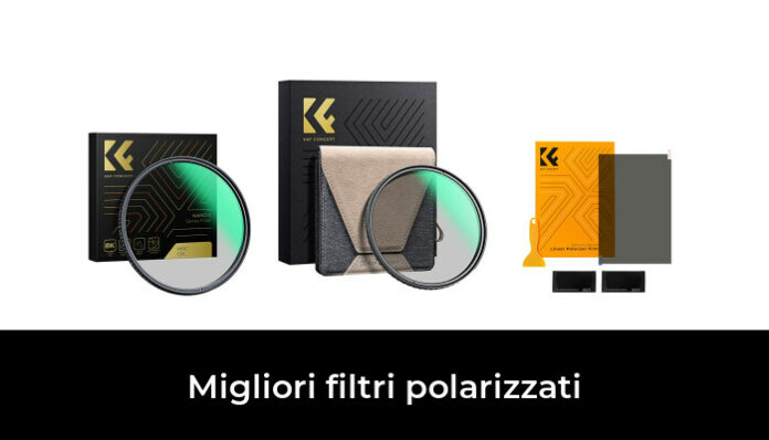 Migliori Filtri Polarizzati Nel Recensioni Opinioni Prezzi