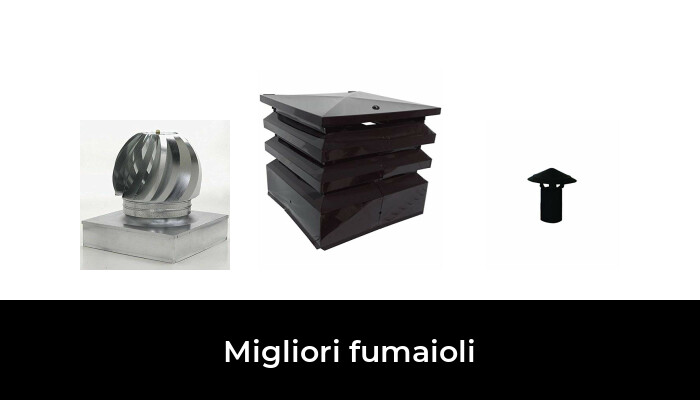 35 Migliori Fumaioli Nel 2024 recensioni Opinioni Prezzi 
